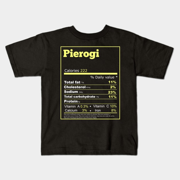 pierogi nutrition Kids T-Shirt by Flipodesigner